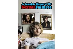 A Complete History of My Sexual Failures