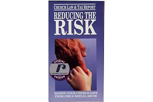 Reducing the Risk: Making your church safe from child sexual abuse