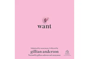 Want: Sexual Fantasies by Anonymous