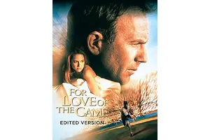 For Love of the Game (Edited Version)